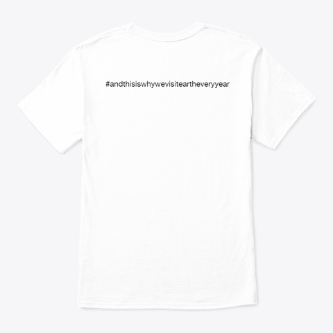 Global Warming Is A Lie White T-Shirt Back