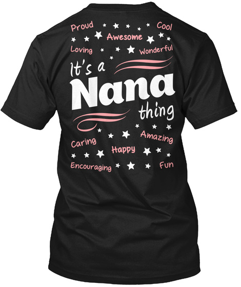 It's A Nana Thing Black T-Shirt Back