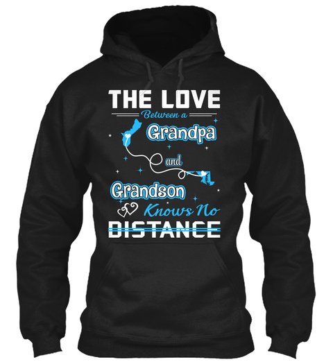 The Love Between A Grandpa And Grand Son Knows No Distance. Guam  Maryland Black T-Shirt Front