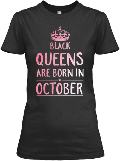 October Shirts - Black Queens October