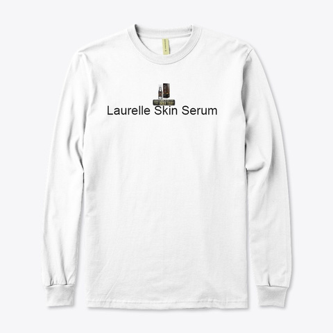 Laurelle Skin Serum   Review Get Iconic! White T-Shirt Front