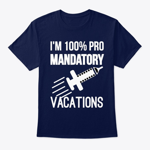 I'm 100% Pro Mandatory... Navy T-Shirt Front