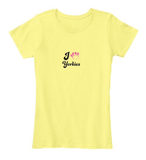 I Yorkies Lemon Yellow T-Shirt Front