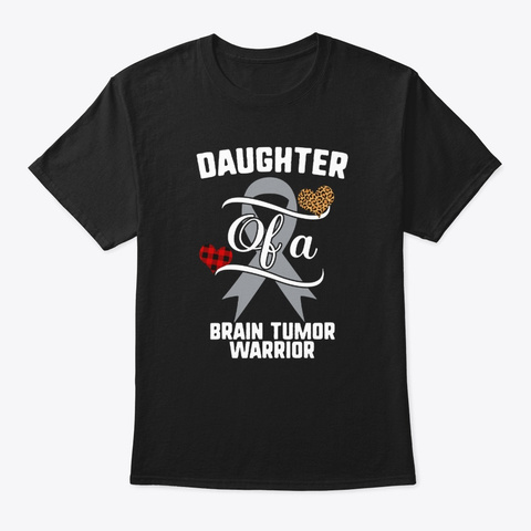 Daughter Brain Tumor Warrior Grey Black T-Shirt Front