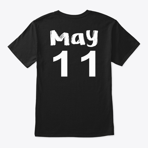 May 11   Taurus Black T-Shirt Back