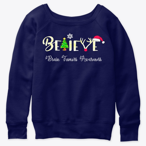 Christmas Believe Brain Tumors Awareness Navy  T-Shirt Front