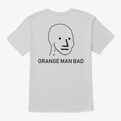 Orange Man Bad Shirt
