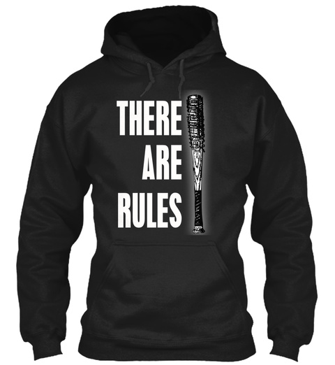 There 
Are
Rules Black T-Shirt Front