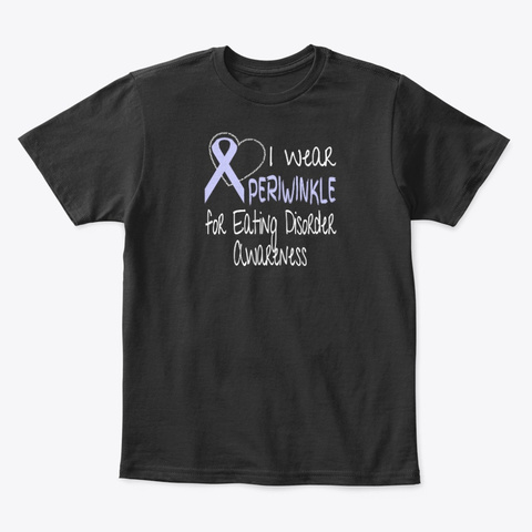 I Wear Periwinkle For Eating Disorder Black T-Shirt Front