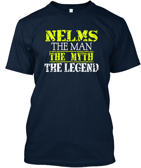 Nelms The Man The Myth The Legend New Navy T-Shirt Front