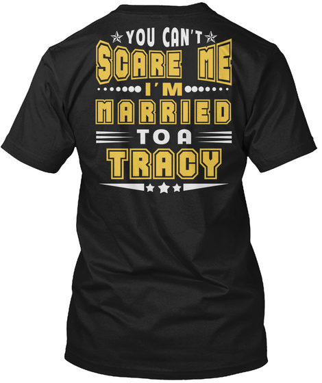 Married To Tracy Thing Shirts