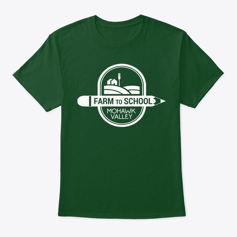 Farm To School Mohawk Valley   Deep Forest T-Shirt Front
