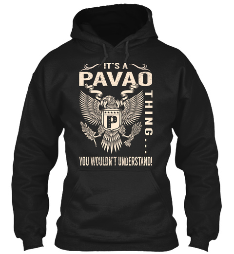Its a PAVAO Thing Unisex Tshirt