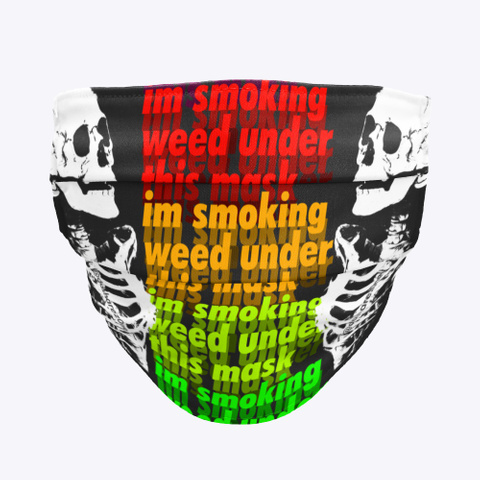 Weed Mask By Da Share Z0 Ne Black T-Shirt Front