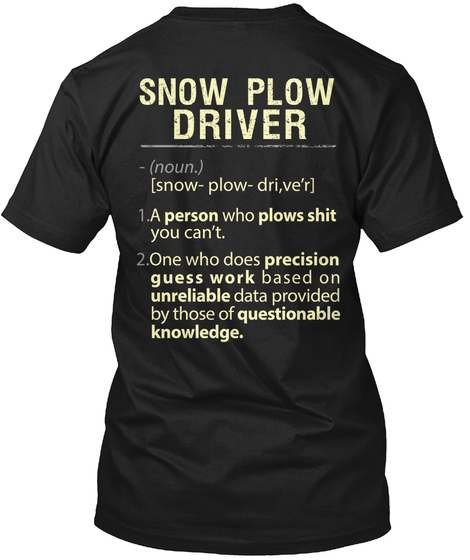 Snow Plow Driver - Limited Edition