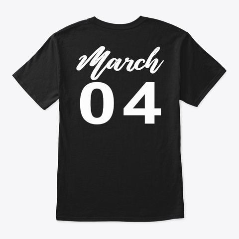 March 4   Pisces Black T-Shirt Back