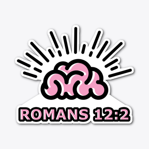 Romans 12:2 Standard T-Shirt Front