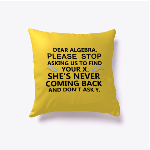 Algebra Math Lover Pillow Cover Yellow T-Shirt Front