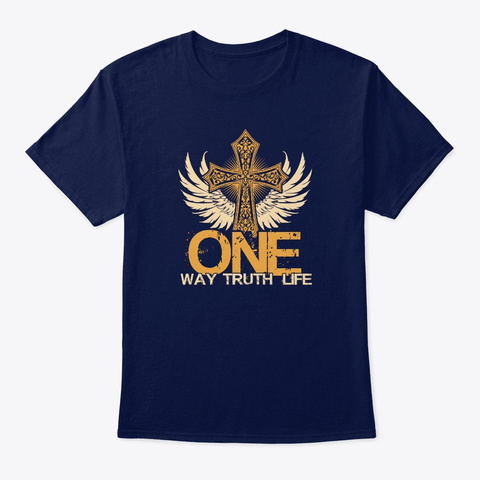 One Way One Truth One Life 1.0 T Shirt Navy T-Shirt Front