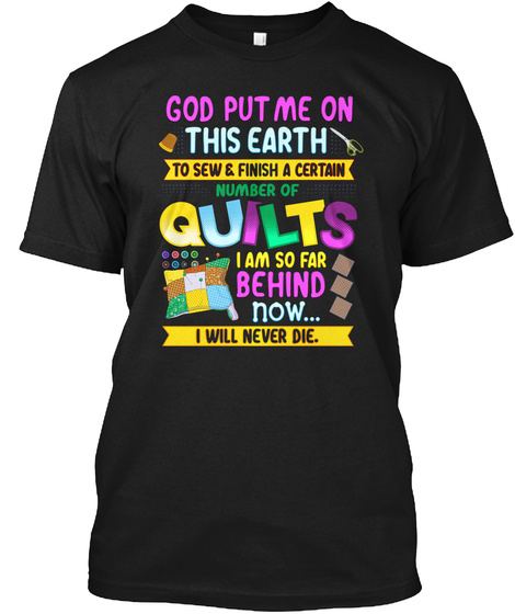 Quilting  Black T-Shirt Front