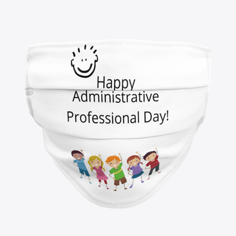 Happy Administrative Professional Day Standard T-Shirt Front