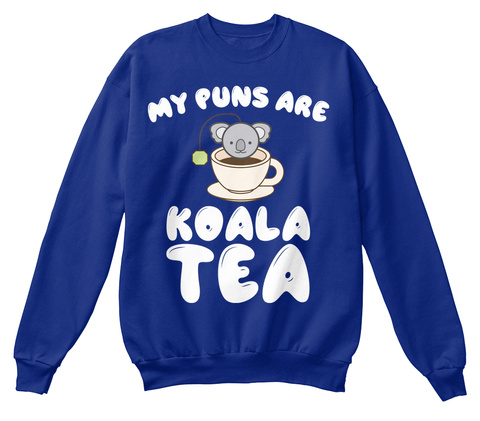 My Puns Are Koala Tea