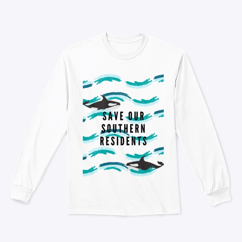 Save Our Southern Residents Long Sleeved White T-Shirt Front