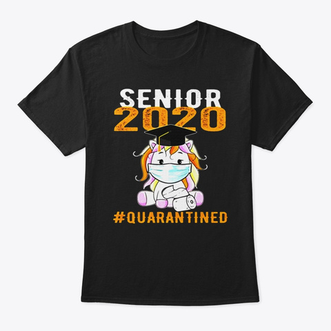 2020 Senior Quarantine Funny Graduation Black T-Shirt Front