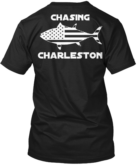 Chasing Charleston Black T-Shirt Back