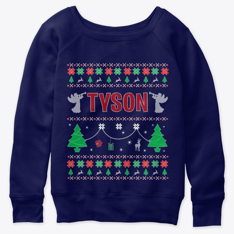Ugly Christmas Themed Gift For Tyson Navy  T-Shirt Front