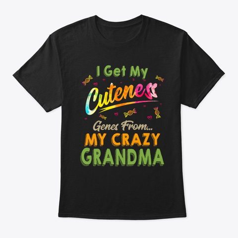X Mas Genes From My Crazy Grandma Tee Black T-Shirt Front