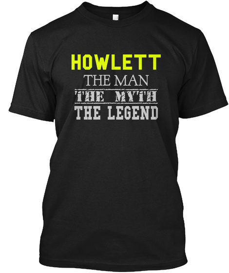 Howlett The Man The Myth The Legend Black T-Shirt Front