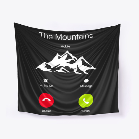 The Mountains Are Calling White T-Shirt Front