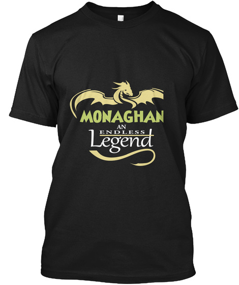 Monaghan An Endless Legend Black T-Shirt Front