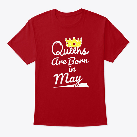 Queens Are Born In May Sister T Shirts Deep Red T-Shirt Front