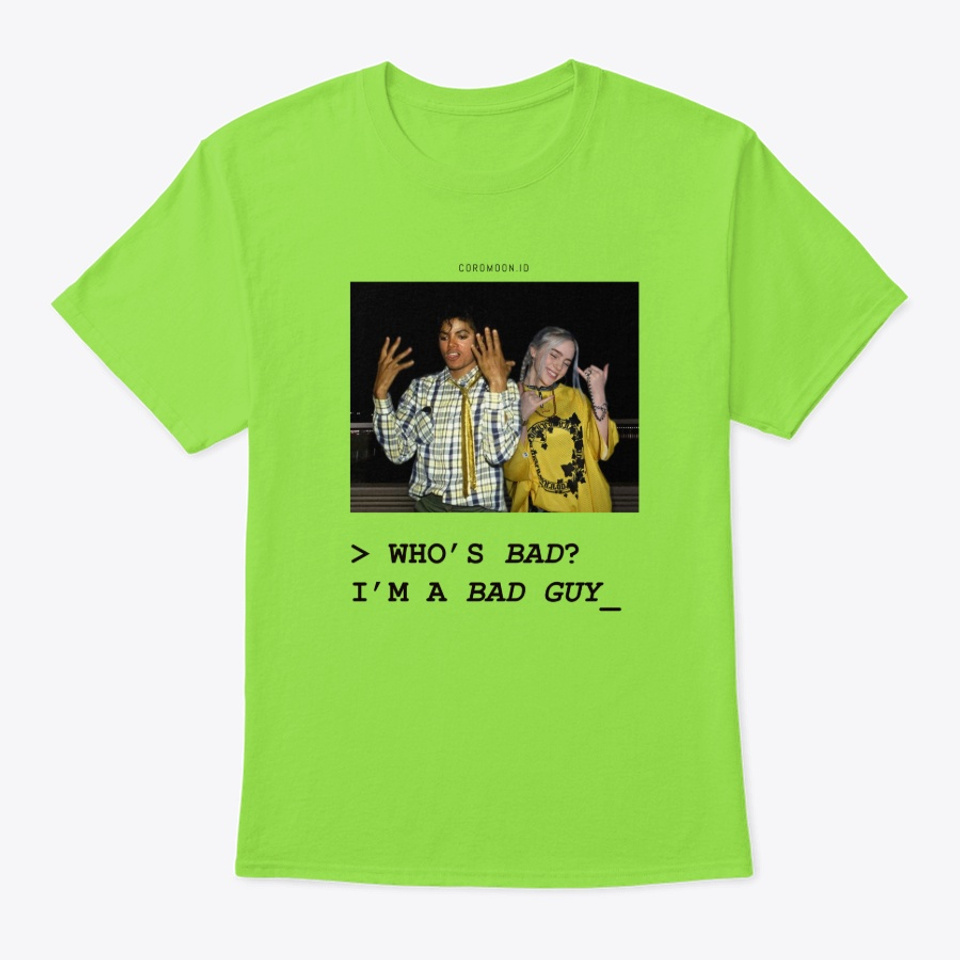 Who S Bad Products From Coromoon Id Teespring