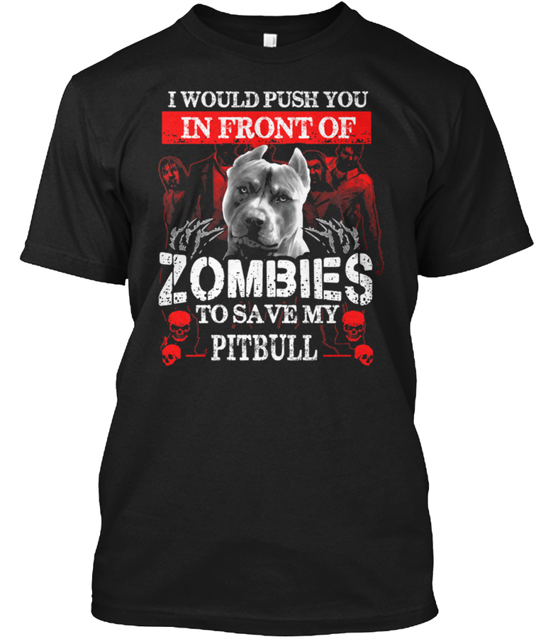 Zombies Pitbull T-Shirt Unisex Tshirt