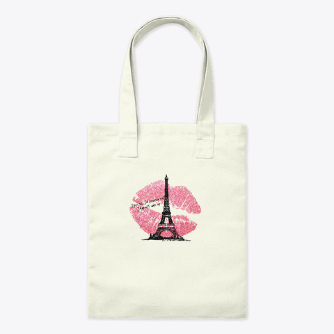 Romantic Kisses Eiffel Tower Paris Natural T-Shirt Front