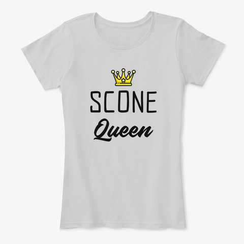 Scone Queen Light Heather Grey T-Shirt Front