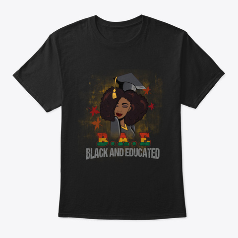 Black Educated Woman Bae Graduation Black T-Shirt Front