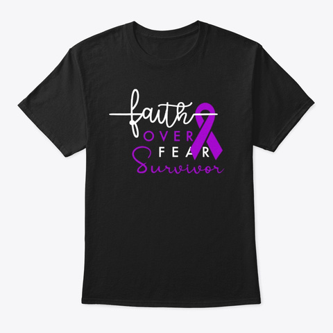 Faith Fear Survivor Non Hodgkins Lymphom Black T-Shirt Front
