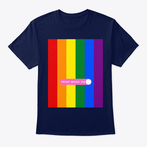 Pride Mode On Navy Camiseta Front