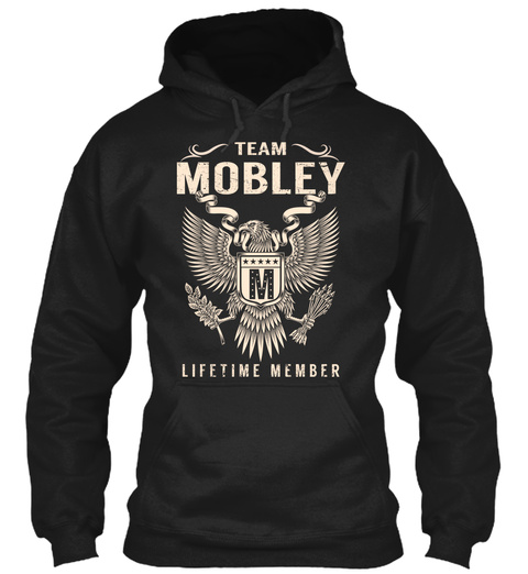 Team Mobley M Lifetime Member Black T-Shirt Front