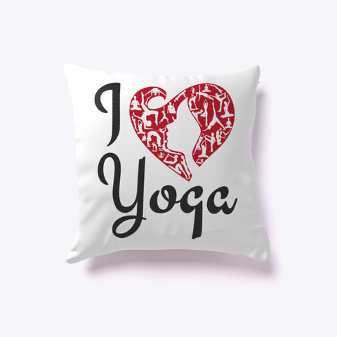 I Heart Yoga Pillow White T-Shirt Front