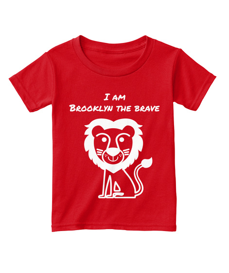 I Am Brooklyn The Brave Red  T-Shirt Front