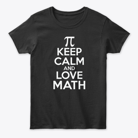 Keep Calm And Love Math