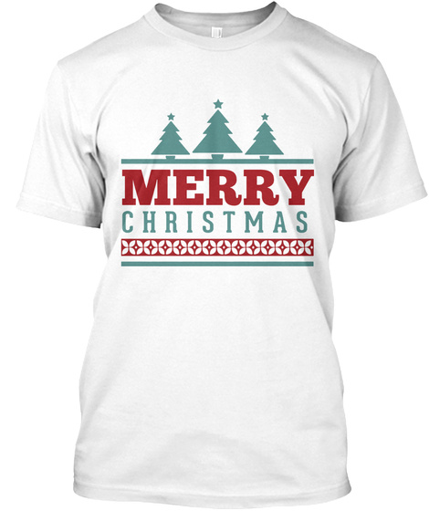 Chrismas And Happy New Years White T-Shirt Front