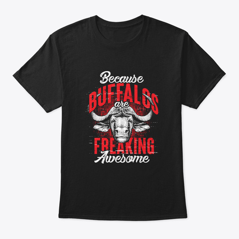 Buffalo Lover Gift Buffalo Black T-Shirt Front