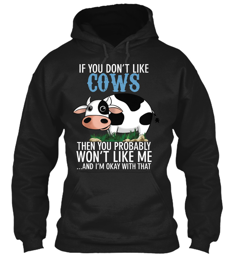 Im Okay With That Cows Unisex Tshirt