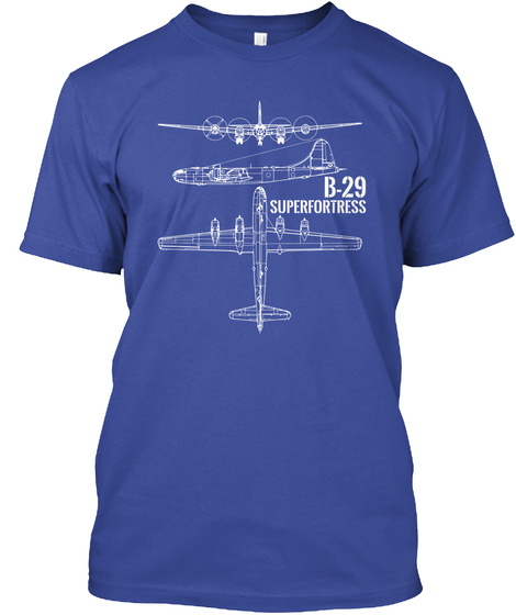B 29 Super Fortress Deep Royal T-Shirt Front